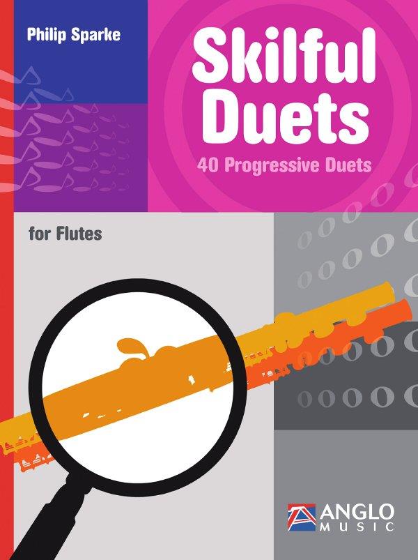Skilful Duets - 40 Progressive Duets for Flutes - pro příčnou flétnu